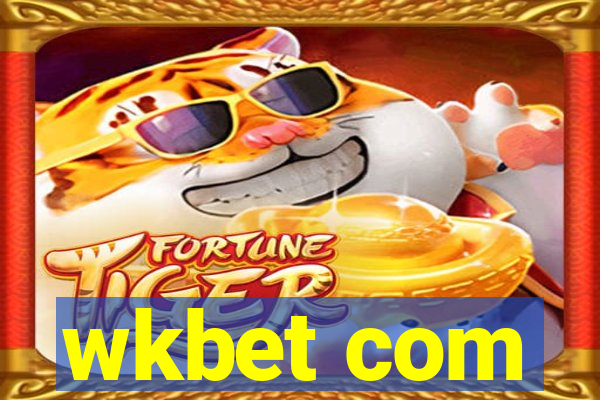 wkbet com